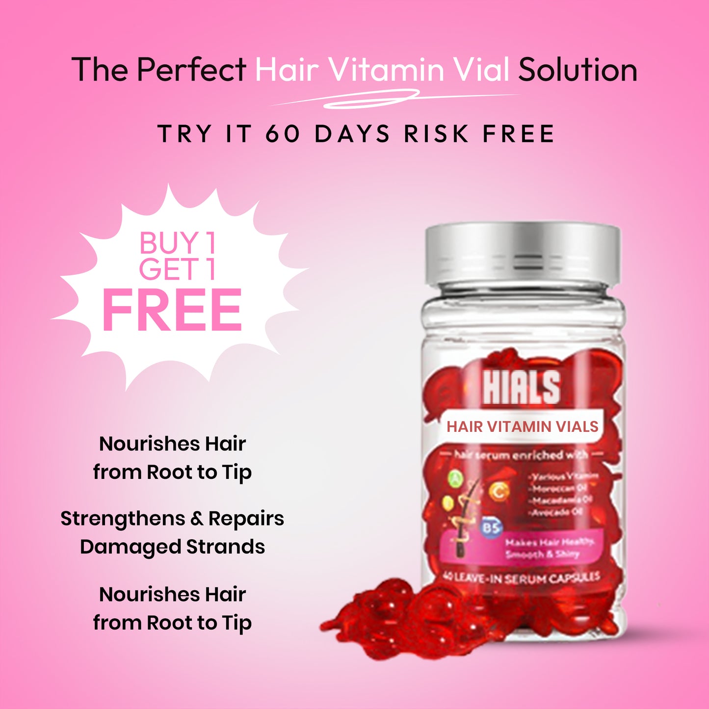 Bottle of HIALS Hair Vitamin Vials with biotin, Moroccan avocado oil, and vitamin E capsules for nourishing and strengthening hair from root to tip